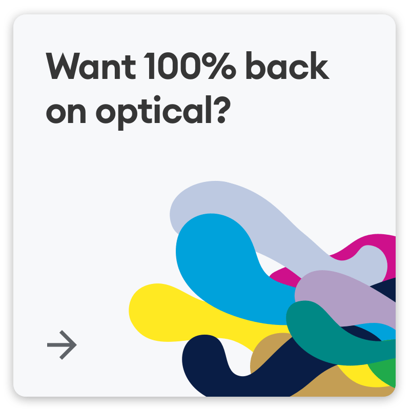 Want 100% back on optical?