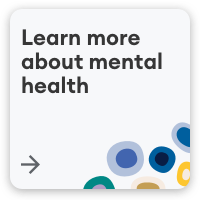learn more about mental health